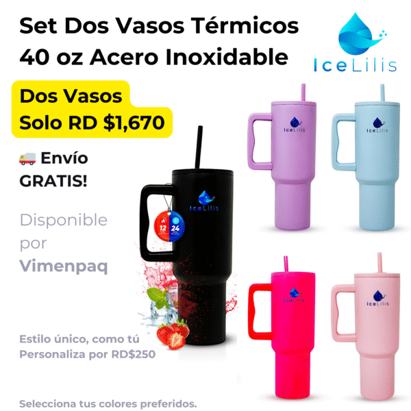 Set Dos Vasos Térmico ICELILIS de 40 oz